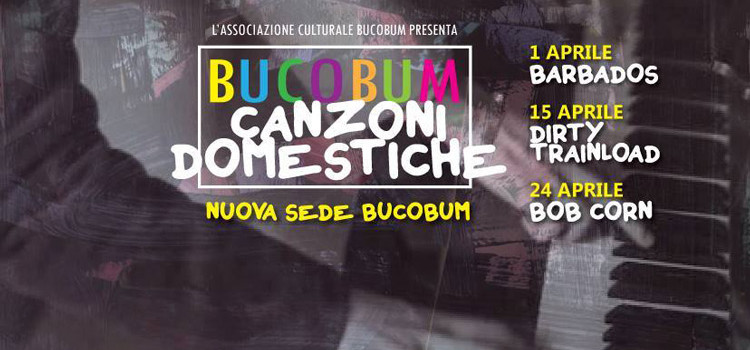 Bucobum: al via “Canzoni domestiche” 2016