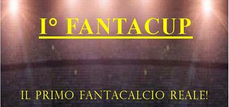Fanta Cup, il primo fantacalcio reale